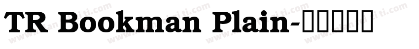 TR Bookman Plain字体转换